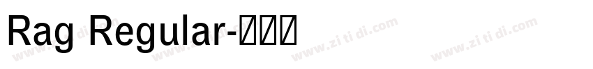 Rag Regular字体转换